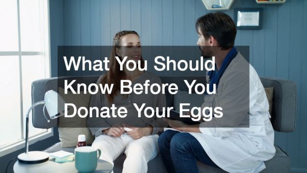 What You Should Know Before You Donate Your Eggs